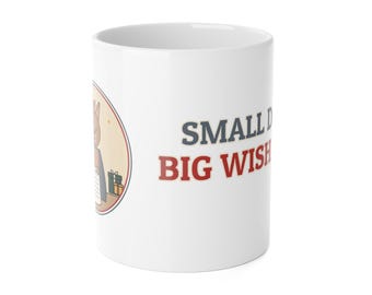 Yorkie Christmas Mug, Small Dog Big Wish List Funny Yorkshire Terrier Coffee Mug, Yorkie Mom Gift
