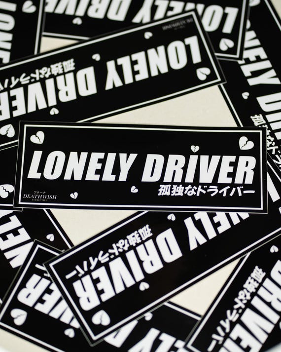 JDM Lonely Driver Sticker Slap - JDM Vinyl Decal - Anime Car