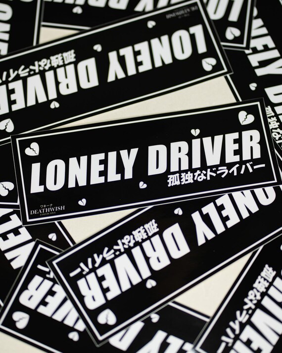 JDM Lonely Driver Sticker Slap - JDM Vinyl Decal - Anime Car