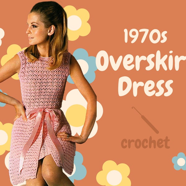 PDF Digital Pattern | 70s Crochet Dress | Crochet Dress | Vintage Dress | Crochet Overskirt Dress | Aotea | New Zealand Vintage |