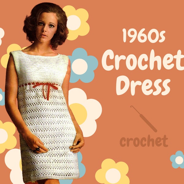 PDF Digital Pattern | 60s Crochet Dress | Crochet Dress | Vintage Dress | Empire Line Dress | Kaiapoi | New Zealand Vintage | 4-ply