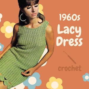 PDF Digital Pattern | 60s Lacy Dress | Crochet Dress | Vintage Dress | Vintage Crochet | Shepherd | New Zealand Vintage |
