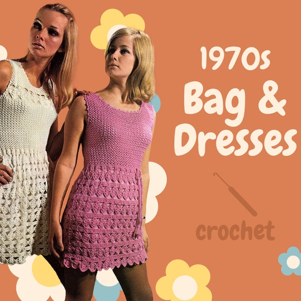 PDF Digital Pattern | 70s Bag & Dresses | Crochet Dresses | Vintage Dress | Crochet Bag | Aotea | New Zealand Vintage |