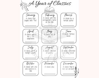 May include: A black and white printable reading list for a year of classics. The list is divided into 12 months, with each month featuring a different type of classic book to read. For example, January suggests reading a classic that begins with "The", February suggests reading a classic with the protagonist's name as the title, and March suggests reading a classic by a female author.