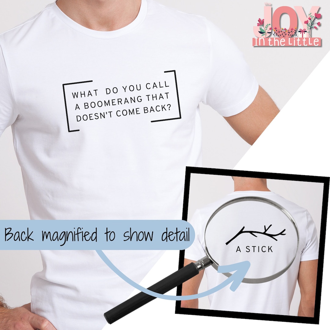 Funny Dad Joke Shirt | Boomerang Stick Joke | Funny T-shirt for Guy ...