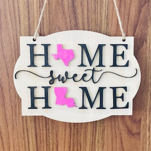 Custom Home Sweet Home States Sign 3D, Housewarming Gift, Farewell Gift, Long Distance Gift, Moving Gift, Wedding Gift