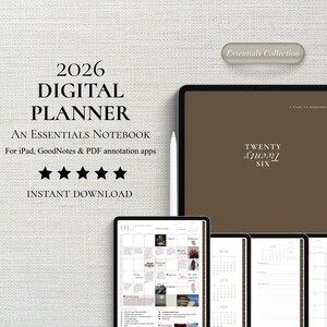 Puede incluir: Un planificador digital para 2026, mostrado en una tableta, con el texto "2026 DIGITAL PLANNER" y "AN ESSENTIALS NOTEBOOK". La imagen incluye un lápiz óptico y pantallas adicionales que muestran vistas de calendario. La frase "INSTANT DOWNLOAD" también es visible.