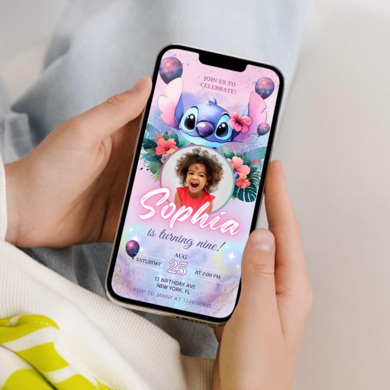 May include: A smartphone displays a digital birthday invitation featuring the character Stitch, tropical flowers, and a photo of a child. The invitation reads "Sophia is turning nine!" with the date August 25th at 2:00 PM.