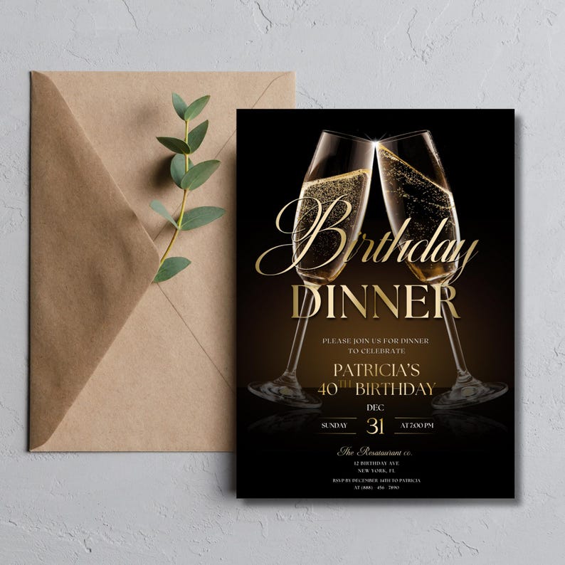 May include: A black and gold birthday dinner invitation with two champagne flutes. The invitation includes the text "Birthday Dinner" and details for Patricia's 40th birthday.