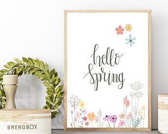 Hello Spring | Spring Printable in 5 Sizes | Spring Sign
