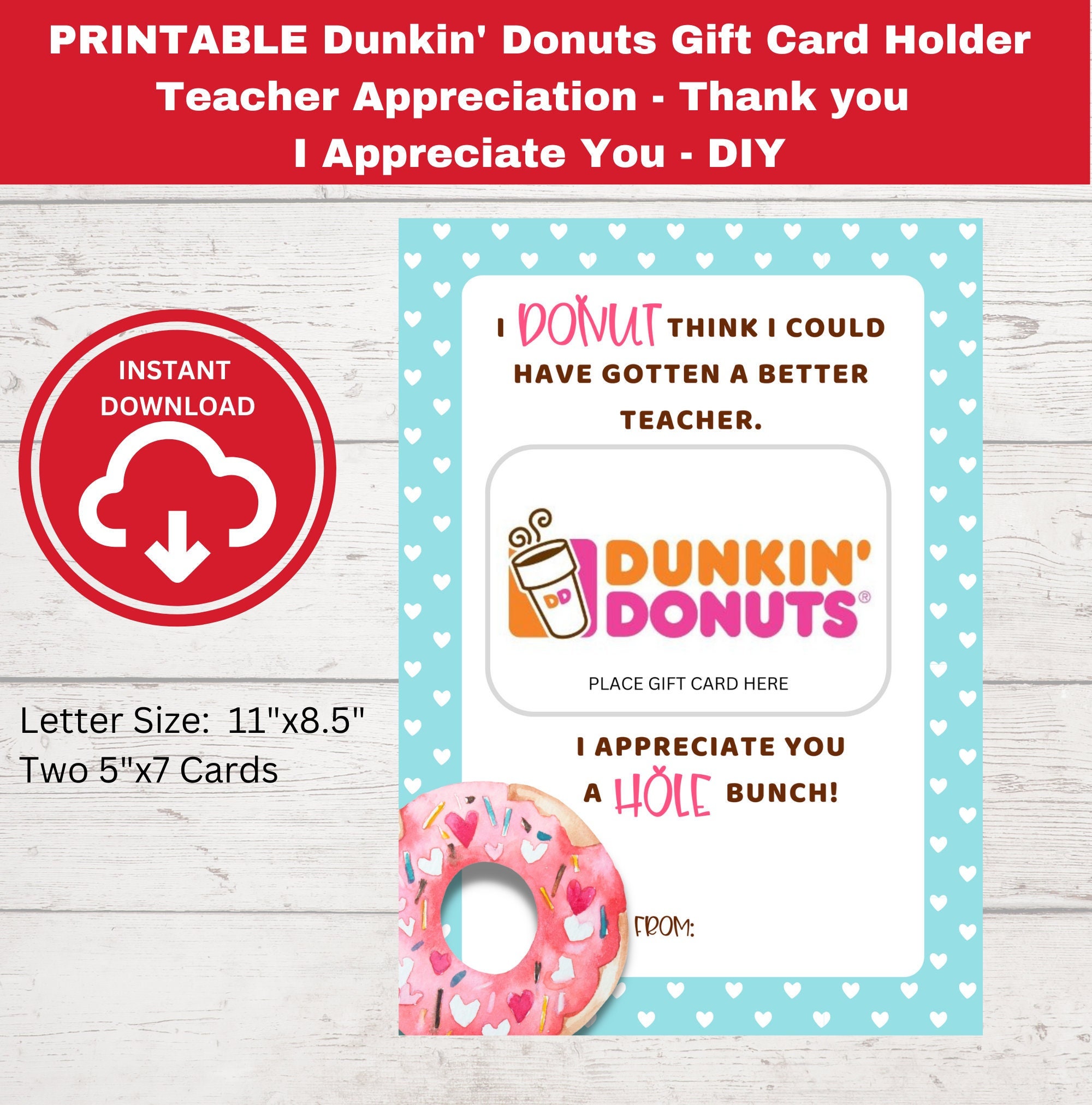 PRINTABLE Teacher Appreciation Dunkin' Donuts Gift Card Holder Thank