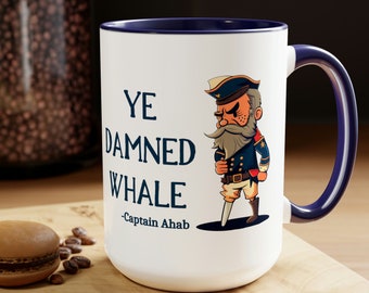 Captain Ahab Coffee Mug - &quot;Ye Damned Whale&quot; Moby Dick Classic Literature Cartoon Characters