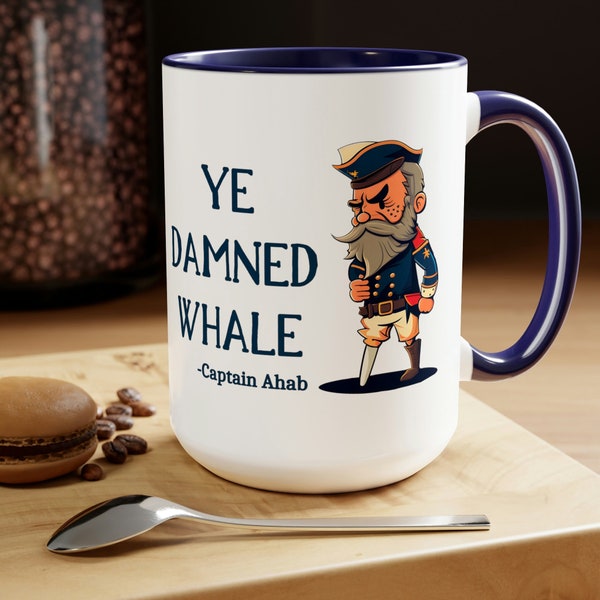 Captain Ahab Coffee Mug - "Ye Damned Whale" Moby Dick Classic Literature Cartoon Characters