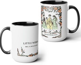 Little Women Book Cover Coffee Mug - Floral Garden Victorian Illustration Cottagecore Ceramic Mug 15oz, Librariancore, Bookworm