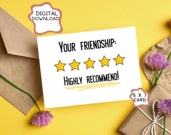 Your Friendship: 5 Stars, Highly Recommend Card. Just Because Card. Friendship Card. Printable 5x7 card.  Friend card.