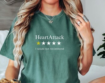 Heart warrior Funny Heart attack  Comfort color Tshirt with 1-star rating unisex tees