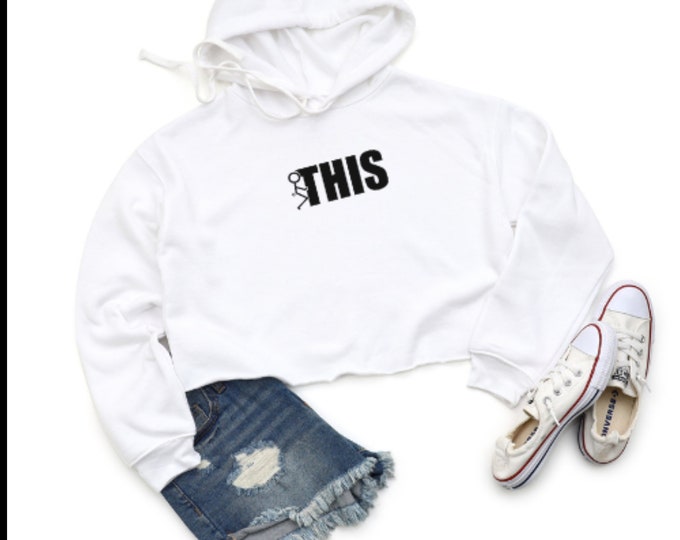 F*ck This Crop Hoodie