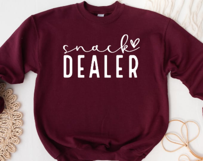 SNACK DEALER Sarcastic SWEATSHIRT, Soft Cotton Shirt, Snack Dealer Printed Funny Popular Comfy and Casual Unisex Sweatshirt for Moms