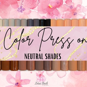 Solid color press on nails, no design, neutral shades of gel polish