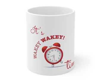 Tazas de café/té de cerámica Wakey Wakey (11oz15oz20oz)