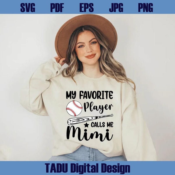 My Favorite Player Calls Me Mimi Svg Png Sublimation Design Baseball Mom Svg Baseball Mama Svg Baseball Mimi Svg for Cricut File Svg Png