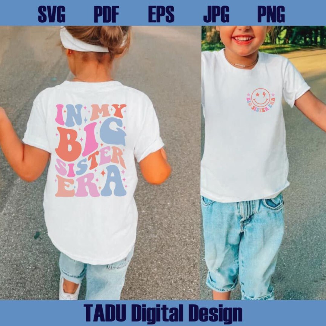 In My Big Sister Era Svg Wavy Stacked Smiley Pocket Design Big Sister ...