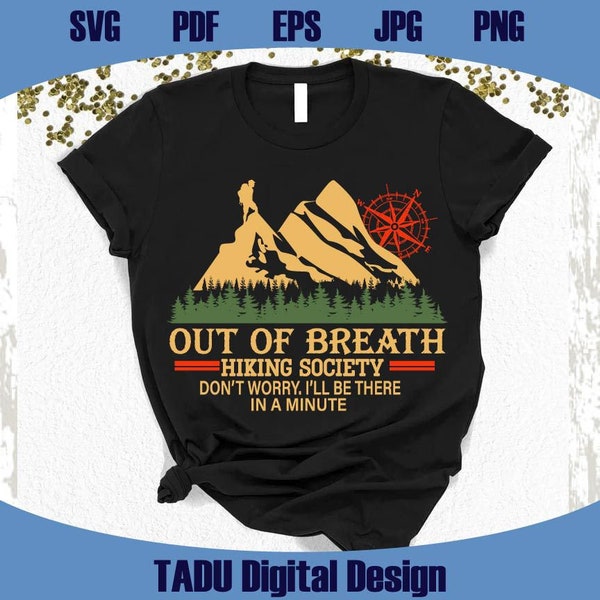 Out of Breath Hiking Society Svg - Etsy