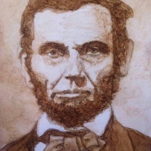 Abraham Lincoln Coffee Painting