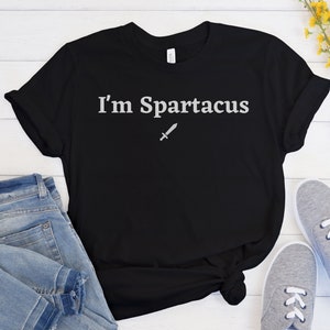Soy Spartacus camisa divertida, camisa de película, camiseta de película retro