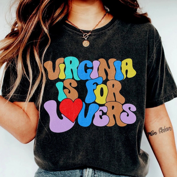 Virginia Is For Lovers T-Shirt Retro Virginia Shirt Distressed Font Virginia Shirt Virginia Groovy Shirts Virginia Lover Shirt Virginia Home