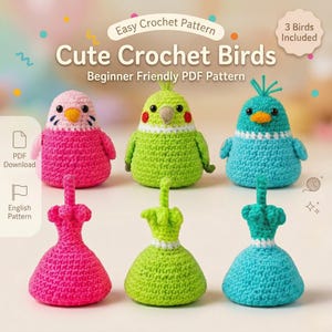 Könnte beinhalten: Eine Häkelanleitung zum Erstellen von drei niedlichen Vogel-Figuren. Die Vögel sind in Rosa, Grün und Blau gehalten, mit weißen und gelben Akzenten. Das Bild enthält den Text "Easy Crochet Pattern" und "Cute Crochet Birds".