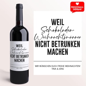 Weihnachtsgeschenk Weinetikett Schoko-Weihnachtsmann betrunken | Personalisiertes Wein Etikett | Weihnachten Geschenk christmas gifts