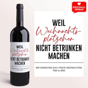 Weihnachtsgeschenk Weinetikett Weihnachtsplätzchen betrunken | Personalisiertes Wein Etikett | Weihnachten Geschenk christmas gifts