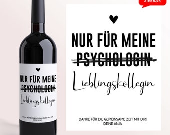 Lieblingskollegin Geschenk | Personalisiertes Weinetikett | Kollegin Psychologin Therapeutin | Rente Geburtstagsgeschenk Weihnachtsgeschenk