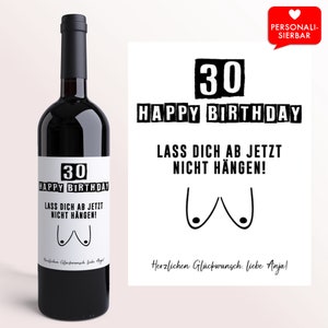 Birthday Gift 30th Birthday Wine Label Do Not Leave Hanging | Personalized Wine Label | 30s gift | Wife friend her