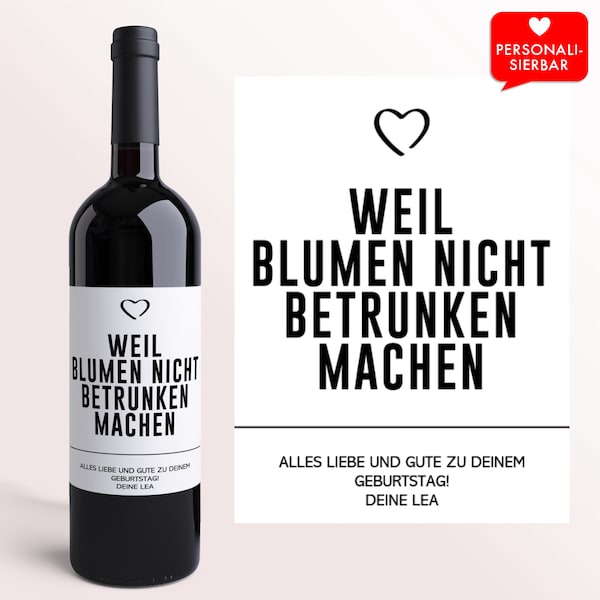 Geburtstagsgeschenk Weinetikett Blumen | Personalisiertes Wein Etikett | Geburtstag Geschenk | 30 40 50 | Freundin | Kollegin | Ruhestand