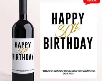 Geburtstag Geschenk Happy Birthday | Personalisiertes Wein Flaschen Etikett | Geburtstagsgeschenk | 30 40 50 | Freundin | Freund | Ihn