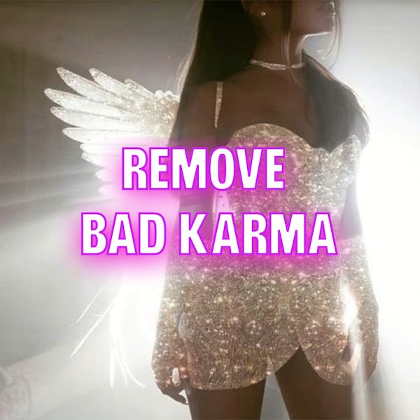 REMOVE BAD KARMA - A fresh new start feels nice