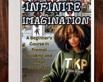 Infinite Imagination Prompt Guide and Descriptor Beginner's Guide Booklet