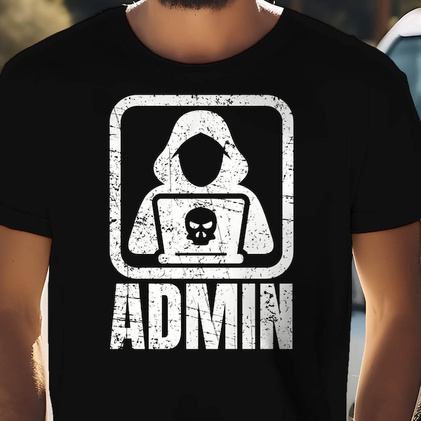 Unisex T-Shirt Admin | Administrator Nerd Geek IT administrieren Server Netzwerk Computer Arbeit Beruf PC Geschenk Sysadmin | 370APT2