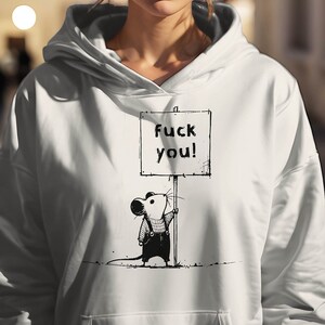 fuck you! Maus Hoodie Unisex provokatives Statement Spruch Cartoon Meinung Bold Message böse ironisch lustig Geschenk schenken 488BPH1