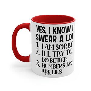 Cussing Mugs, Swear Mug, Office Mug, Birthday Gift, Swear Coffee Mug, Christmas Gift, Gift for Him, Gift for Her, I KNOW I SWEAR A LOT