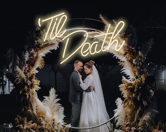 Til Death Neon Sign, Battery Operated Neon Sign, Battery Powered Neon Sign Custom, Neon Wedding Sign, Wedding Decor, Custom Neon Sign