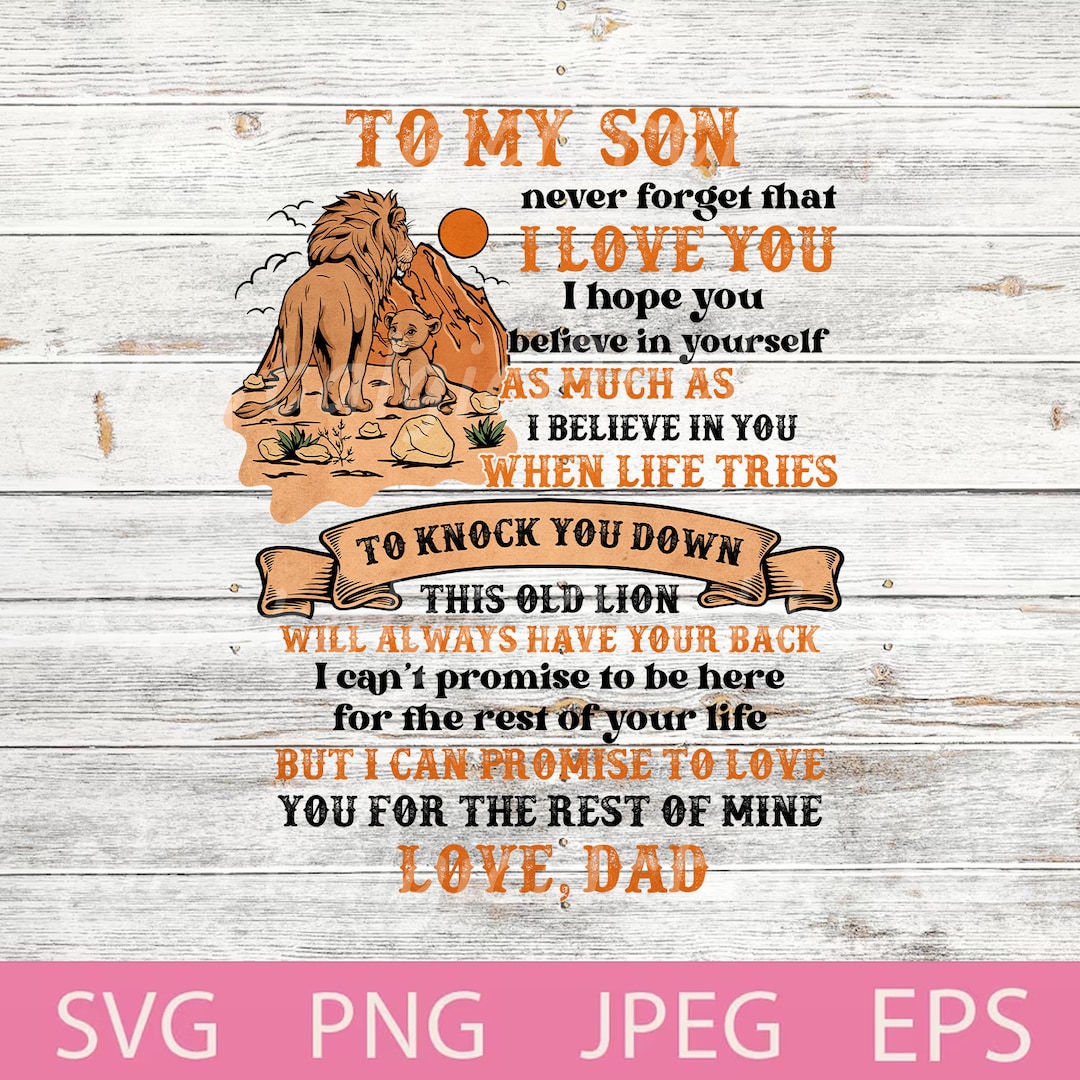 To my son i love you png love from dad gift for son lion dad dad