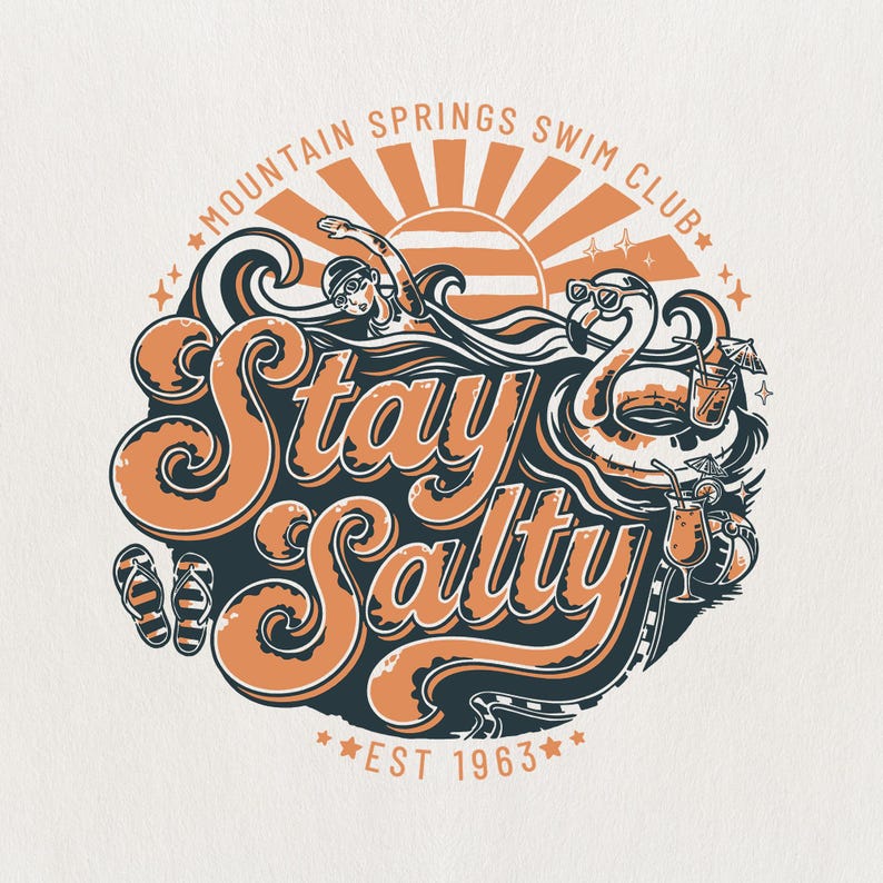 May include: Circular graphic with the text "Stay Salty" in orange script, surrounded by illustrations of a swimmer, a flamingo float, cocktails, and flip-flops. The words "Mountain Springs Swim Club" and "Est 1963" are also included.