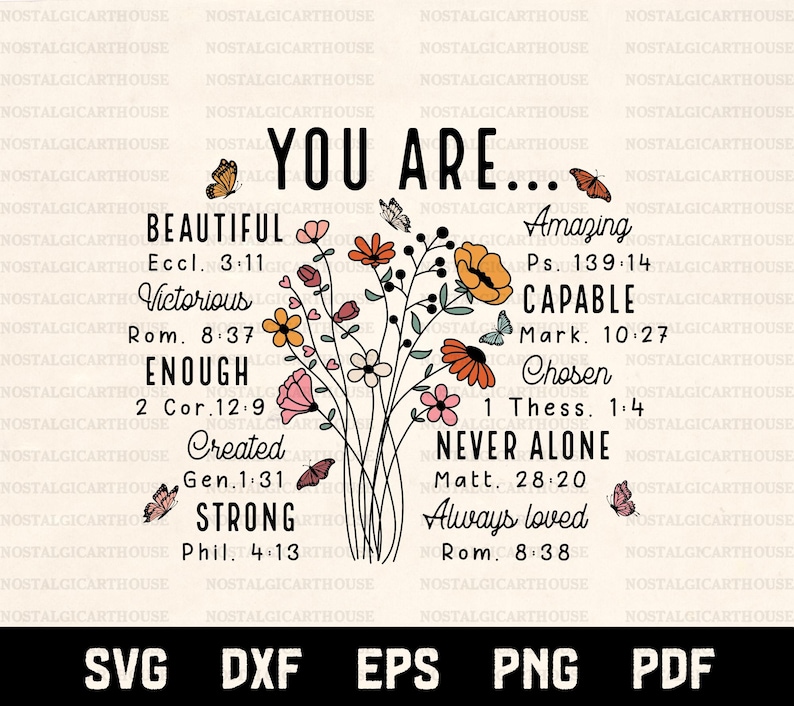 You Are Inspiration Svg Png, Bible Verse Flower Bouquet Christian Quote Cricut Cut Files, Motivational Faith Sublimation Design image 1