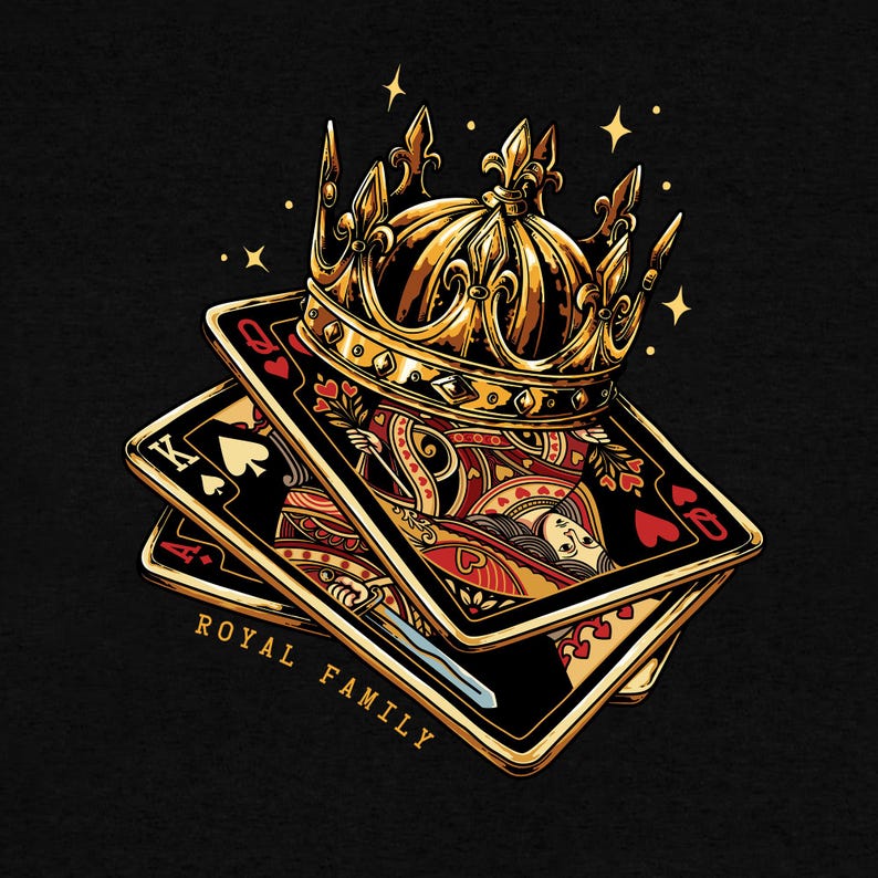 May include: Illustration of playing cards with a gold crown on top. The cards are the Queen of Hearts and the King of Spades. The text "ROYAL FAMILY" is printed on the cards. The background is black.