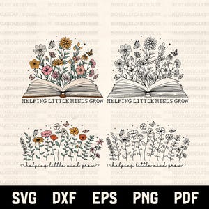 Helping Little Minds Grow Svg, Teacher Svg, Book Svg, Wildflower Svg, Floral Svg, Back To School Svg, Inspirational Quote Svg