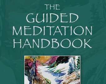 Guided Meditation Handbook / How To Write, Narrate, & Record / Handy Guidebook / Digital PDF