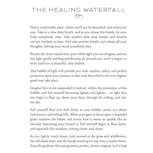 May include: A white page with the title "THE HEALING WATERFALL" in a serif font. The text describes a guided meditation, encouraging relaxation and visualization of a peaceful scene with a meadow and forest.